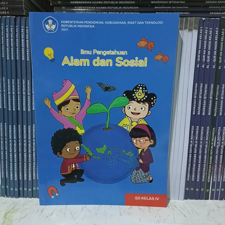 Buku Ilmu Pengetahuan Alam Dan Sosial Kelas IV. 4 SD Kurilulum Merdeka ...