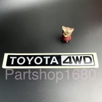 สติ๊กเกอร์TOYOTA 4WD  ของแท้ สติ๊กเกอร์โตโยต้า4WD สติ๊กเกอร์โตโยต้าติดฝาท้าย