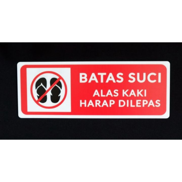 Stiker Batas Suci Alas Kaki Harap Dilepas Lazada Indonesia