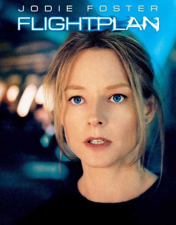 เที่ยวบินระทึกท้านรก Flightplan : 2005 #หนังฝรั่ง - ระทึกขวัญ ดราม่า #โจดี ฟอสเตอร์
