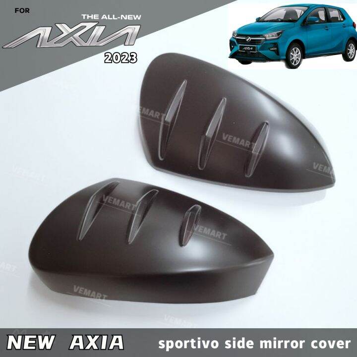 Vemart Perodua axia 2023 new car sportivo design car side mirror cover