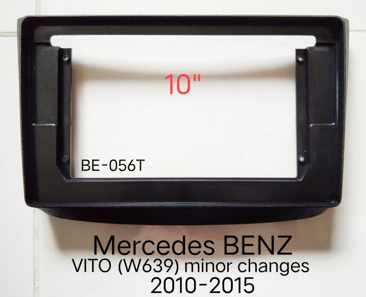 Carradio fascia frame for Mercedes BENZ VITO (W639) VIANO minor changes ปี2010-2015 สำหรับเปลี่ยน จอ Android 10 "
