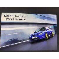 Subaru Impreza 2006 คู่มือซ่อมเครื่องยนต์ ตัวถังรถยนต์ ช่วงล่างรถยนต์อย่างละเอียด