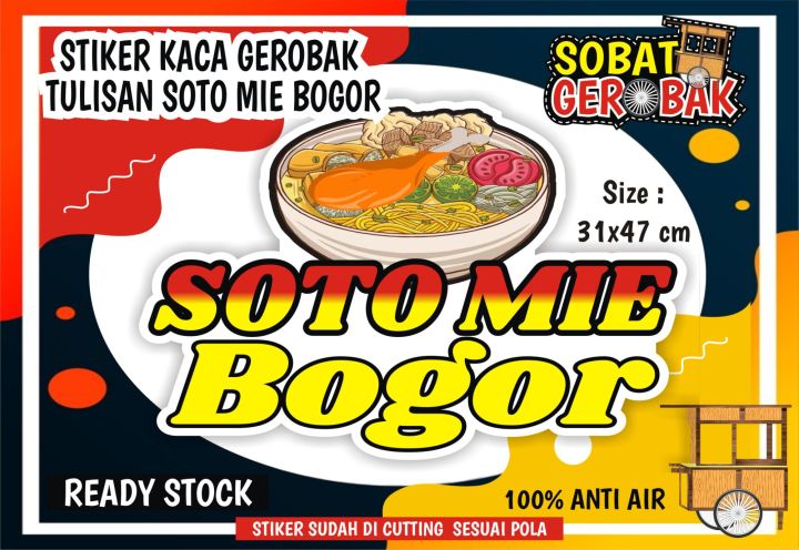 Stiker Kaca Gerobak Stiker Produk Tulisan Soto Mie Bogor Lazada