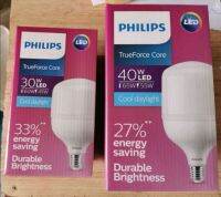 หลอดไฟ​ LED​ PHILIPS​ 30W และ 40W​ ขั้ว​ E27 TRUE FORCE CORE