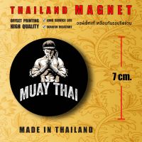 SOUVENIR THAILAND MUAY THAI ของที่ระลึก ของฝากประเทศไทย แม่เหล็กติดตู้เย็น มวยไทย THAILAND MAGET งาน offset แท้ เคลือบด้านกันรอยขีดข่วน