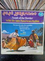 เพลงบรรเลง ลาติน pe pe JARAMILLO  South of the Border With his latin American rhythm        แผ่นเสียง Vinyl LP33 RPM สภาพดีพอใช้ปกเก่า ต้นฉบับเดิม