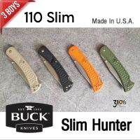 Buck Slim 110 มีดที่ปรับปรุงใหม่ให้มีนำหนักเบา บาง กระทัดรัด แต่ยังคงแข็งแกร่งเหมือนเดิม ผลิตUSA