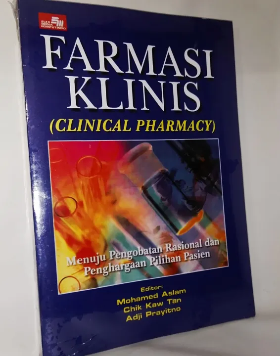 FARMASI KLINIS, MENUJU PENGOBATAN RASIONAL DAN PENGHARGAAN PILIHAN ...