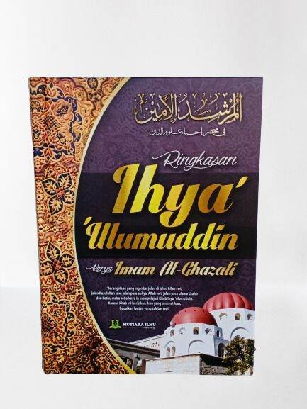 RINGKASAN IHYA ULUMUDDIN | IMAM AL GHAZALI | Lazada Indonesia