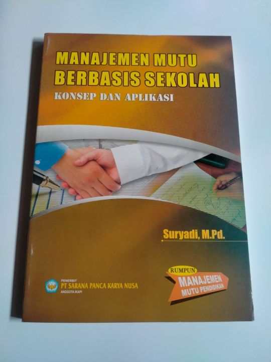 Buku Manajemen Mutu Berbasis Sekolah Konsep Dan Aplikasi | Lazada Indonesia