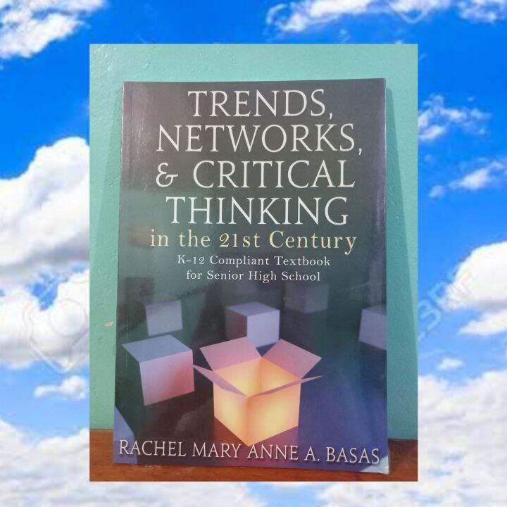 what is trends and critical thinking in the 21st century culture