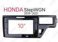 หน้ากากวิทยุ HONDA StepWGN ปี 2019-2021สำหรับเปลี่ยนจอ Android 10"