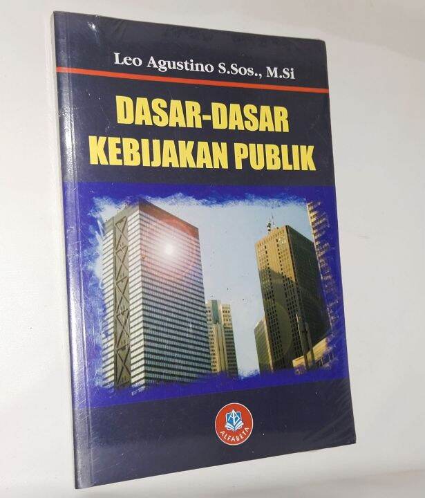 DASAR-DASAR KEBIJAKAN PUBLIK | Lazada Indonesia