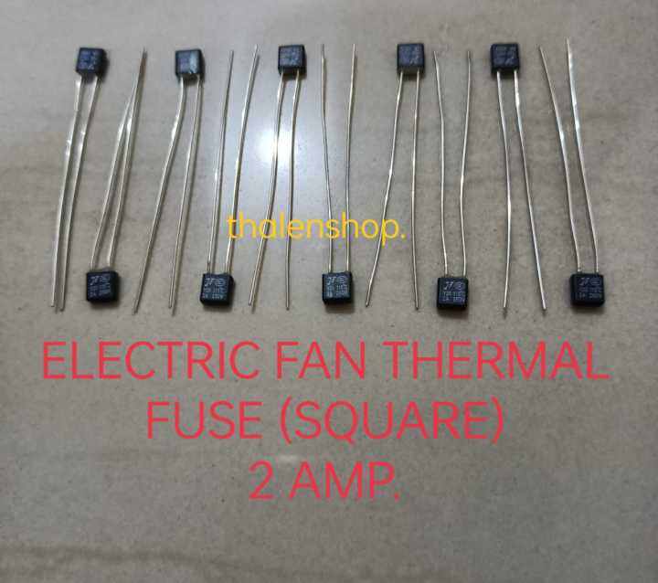 10PCS FOR 75PESOS , electric fan thermal fuse , electric fan fuse