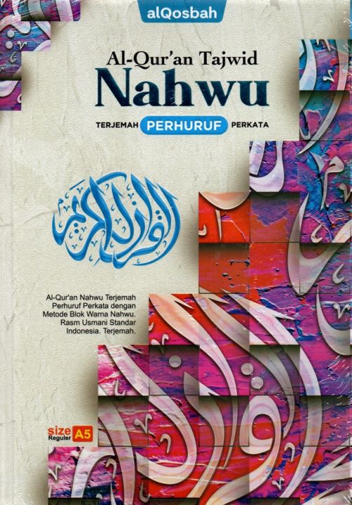 Buku Al Quran Tajwid Alqosbah Nahwu A5 Terjemah Perhuruf Perkata Lazada Indonesia 7739