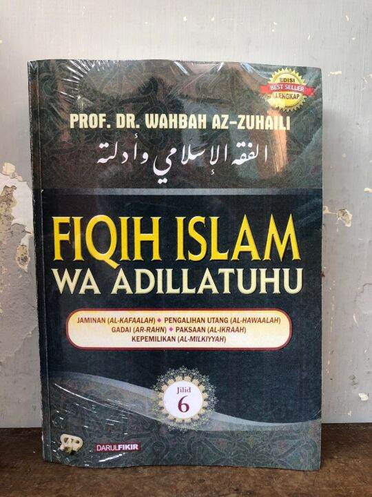 Buku Fiqih Islam Wa Adillatuhu Jilid 6 Wahbah Az Zuhaili Lazada