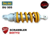 โช๊คหลัง OHLINS FOR DUCATI SCRAMBLER SIXTY2 2015+ DU 505