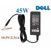 Dell Adapter 19.5V/2.31A 45W หัวขนาด 4.5*3.0 mm สายชาร์จ เดล อะแดปเตอร์