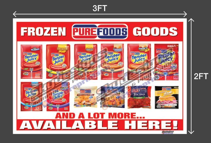 PUREFOODS FROZEN GOODS TARPAULIN 3X2FT | Lazada PH