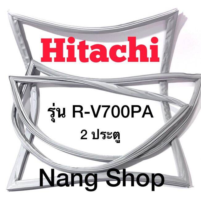 ขอบยางตู้เย็น-hitachi-รุ่น-r-v700pa-2-ประตู