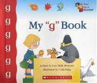 Used My g Book My first step to reading written by Jane Belk Moncure illustrated by Colin King ISBN 0717265060 USA