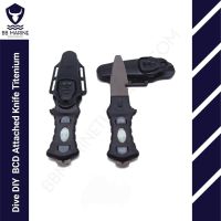 BB Marine 
Dive DIY  BCD Attached Knife Titenium  -Point Tip Retail Pric