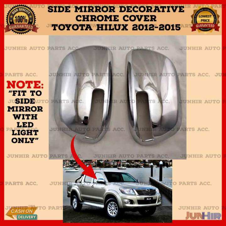 TOYOTA HILUX SIDE MIRROR CHROME COVER 2012 2013 2014 2015 Lazada PH