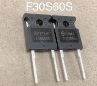 1Pcs/Lot F30S60S FFH30S60S 30S60S TO-247-2 600V 30A New Spot Power fast recovery rectifier diode