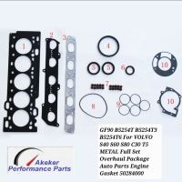 GF90 B5254T B5254T3 B5254T6 For VOLVO S40 S60 S80 C30 T5 METAL Full Set Overhaul Package Auto Parts Engine Gasket 50284000