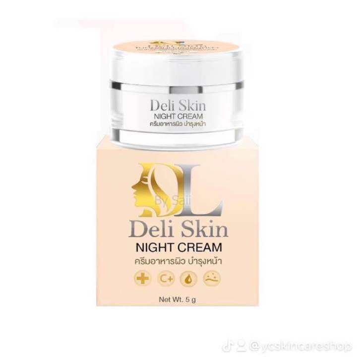 THAILAND DELI SKIN NIGHT CREAM FOR ACNE / MELASMA / DULL SKIN FROM ...