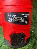 สกัดไฟฟ้า Etop (1050W)ปรับได้ 2 ระบบ สู้งานหนักได้สบาย