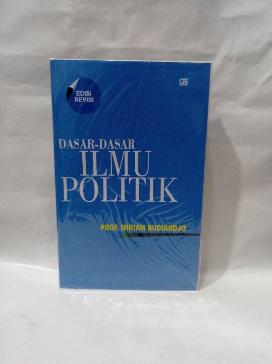 Buku DASAR-DASAR ILMU POLITIK. By. Prof. Miriam Budiardjo | Lazada ...