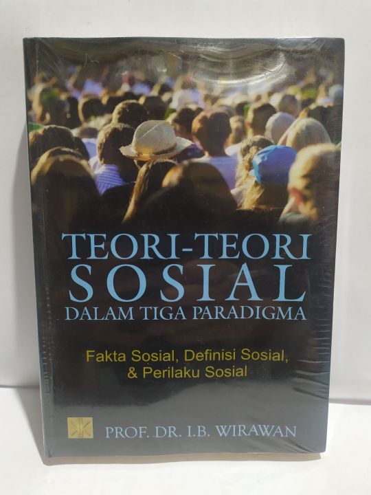 BUKU TEORI TEORI SOSIAL DALAM TIGA PARADIGMA | Lazada Indonesia