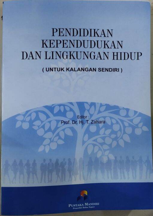 Pendidikan Kependudukan Dan Lingkungan Hidup By Prof Dr Hj T Zahara ...