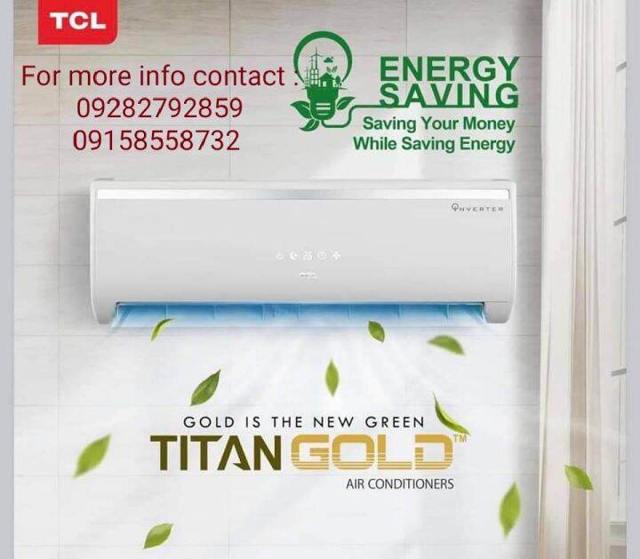 T.C.L 1.5HP Split Type Inverter Airconditioner Lazada PH