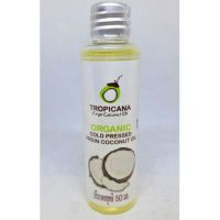 Tropicana (ทรอปิคานา) น้ำมันมะพร้าวบริสุทธิ์สกัดเย็นออร์แกนิก ขนาด 50-100 ML