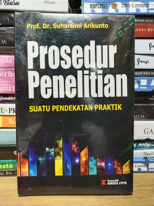 Buku PROSEDUR PENELITIAN Prof.Dr.Suharsimi Arikunto | Lazada Indonesia