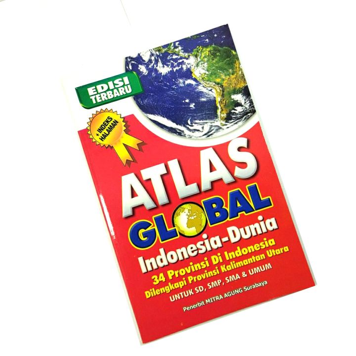 Buku Atlas Indonesia Dan Dunia Lengkap Edisi Terbaru Untuk SD SMP SMA ...