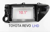 หน้ากาก วิทยุ TOYOTA HILUX REVO ROCCO (LHD) พวงมาลัยซ้าย ปี 2015-2023 สำหรับเปลี่ยนจอ Android 10"