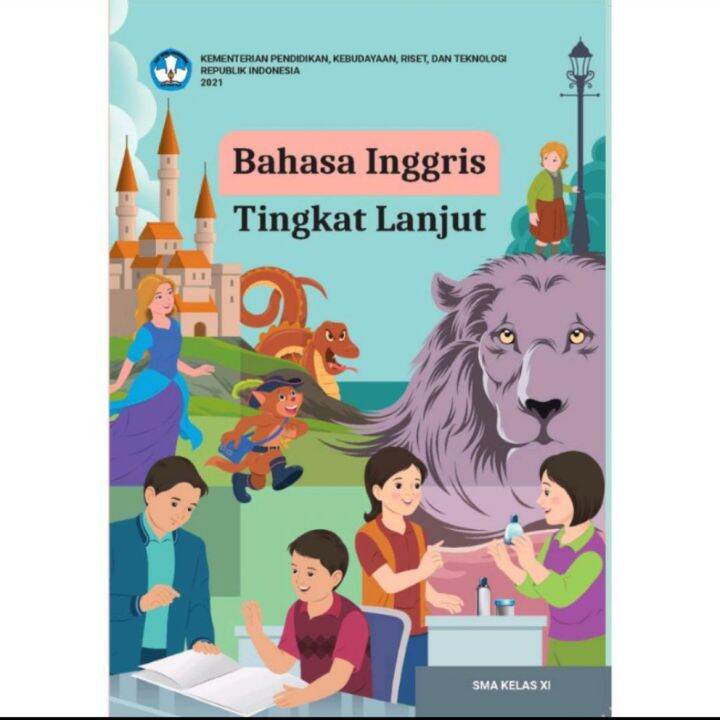 BUKU BAHASA INGGRIS TINGKAT LANJUT SMA/MA KELAS XI KURIKULUM MERDEKA ...