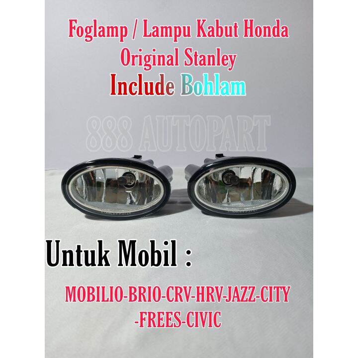 Foglamp Fog Lamp Lampu Kabut Honda Brio Mobilio Jazz Crv Hrv Freed Civic Original Lazada Indonesia