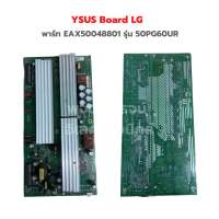 YSUS Board LG [พาร์ท EAX50048801] รุ่น 50PG60UR‼️อะไหล่แท้ของถอด/มือสอง‼️