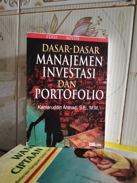 Dasar Dasar Manajemen Investasi Dan Portofolio Edisi Revisi