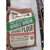 แป้งสาลี 100% ตรา บ๊อบส เรด มิลล์ 2.27 G. 100% Stone Ground Whole Wheat Organic Flour ( Bob’s Red Mill Brand )