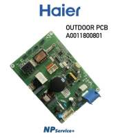 บอร์ดนอกแอร์ไฮเออร์|OUTDOOR PCB|A0011800801|Haier|บอร์ดคอยล์ร้อน|อะไหล่แท้100%|แผงควบคุมคอยล์ร้อนแอร์