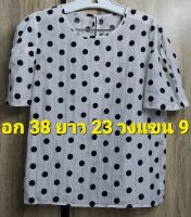 D34.  เสื้อ browse คอกลม แขนสั้นพอง สีขาวลายจุดสีดำ ผ้าคอตตอนบาง ต้องใส่ซับใน ผ้าบางเบาสวมใส่สบาย