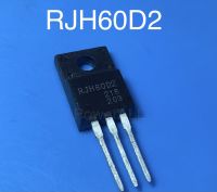 RJH60D2 60D2 TO-220F 600V 20A NEW IMPORTED SPOT MOS FIELD EFFECT POWER TUBE