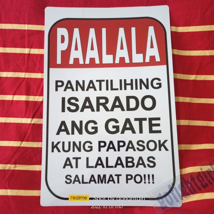 Panatilihing Isarado Ang Gate Kung Papasok At Lalabas Signage A4 Size Pvc Hard Plastic Lazada Ph 8870