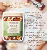 ?? Handful Everything Trail Mix - 27oz - Favorite Day™ อาหารว่าง ผลไม้อบแห้ง ถั่ว ลูกเกด ช๊อกโกแลต BBF : 03/2024